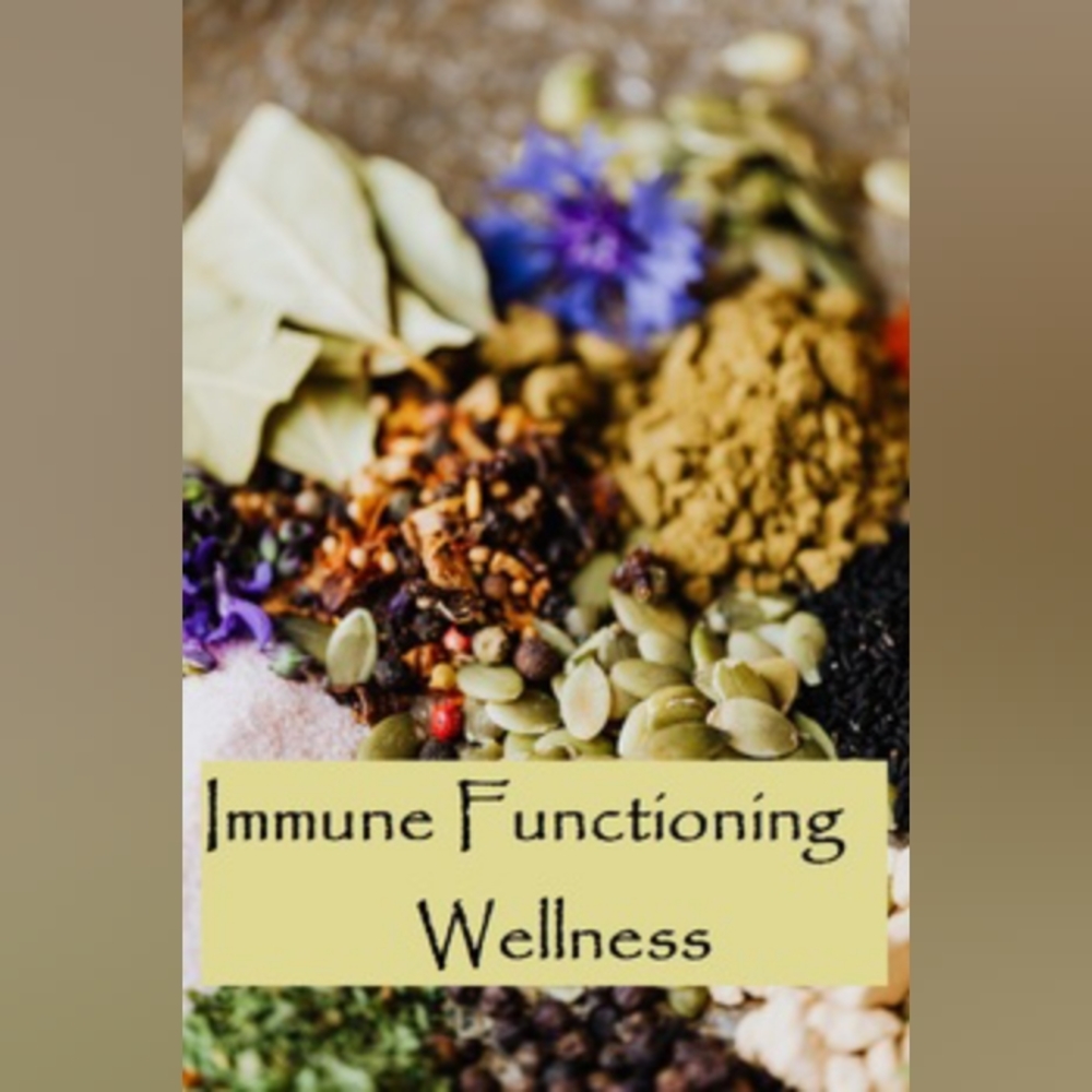IMMUNE FUNCTIONING WELLNESS Herbal Alternatives Resource Guide PDF